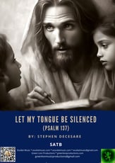 Let My Tongue Be Silenced SATB choral sheet music cover